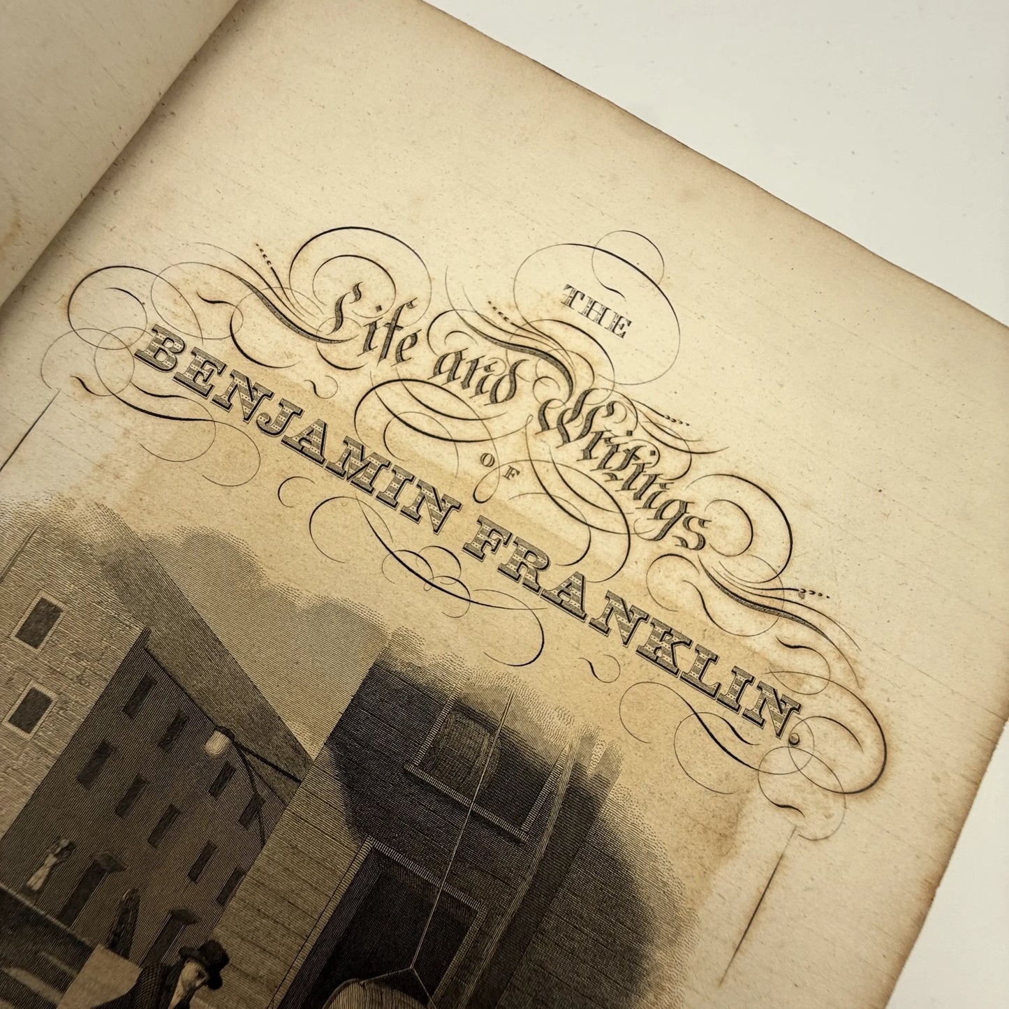 Life and Writings of Benjamin Franklin, Autobiography — 1834 — In two volumes