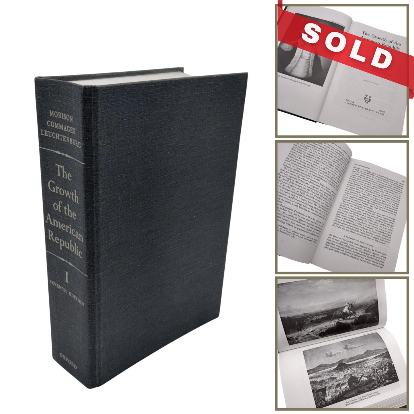 "The Growth of the American Republic — Volume I" by Morison, Commager, and Leuchtenburg — Seventh Edition