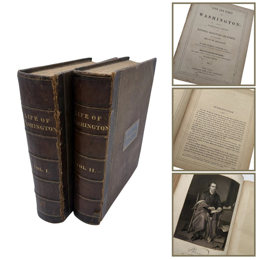 "Life of Washington" by John Frederick Schroeder— 1857— Two volume set