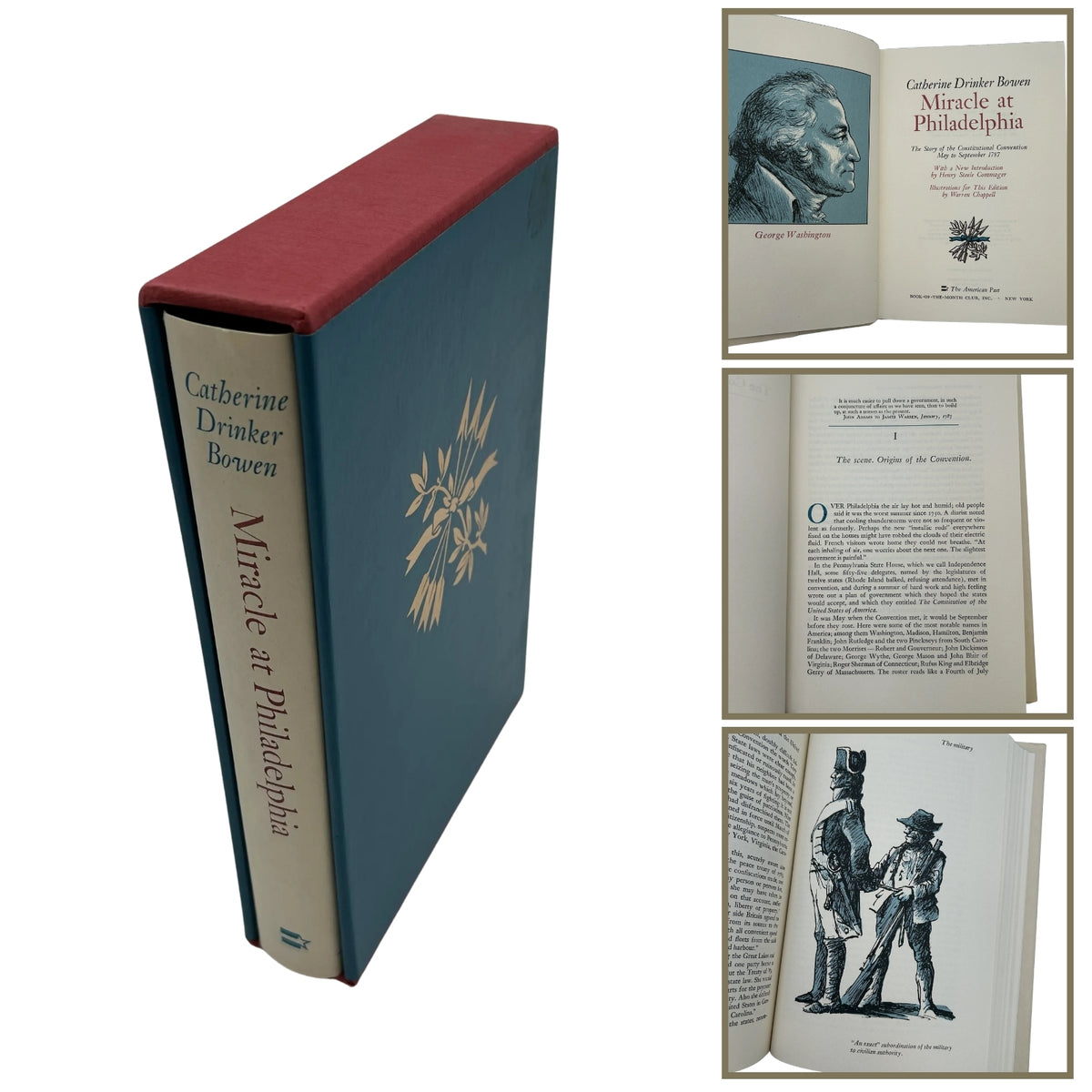 "Miracle at Philadelphia: The Story of the Constitutional Convention, May to September 1787" by Catherine Drinker Bowen- In a slip case