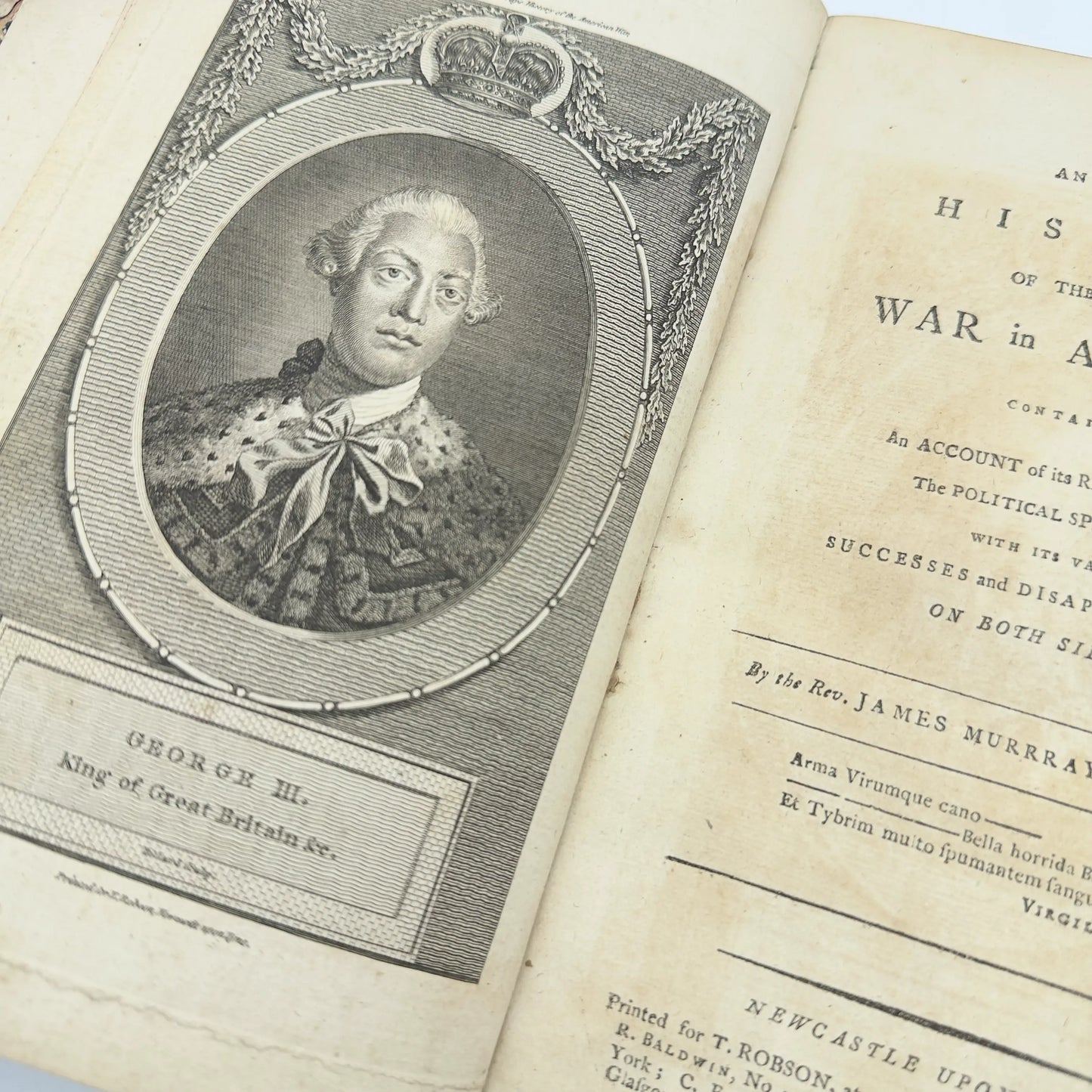 "An Impartial History of the Present War In America" by James Murray — Two volume set