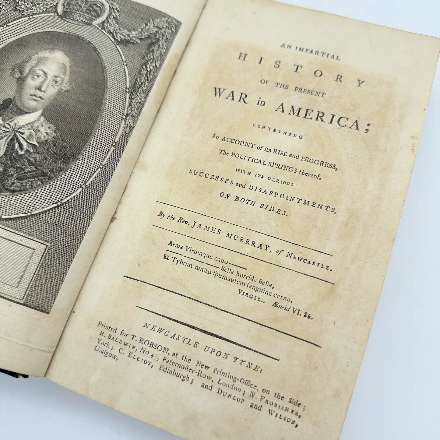 "An Impartial History of the Present War In America" by James Murray — Two volume set