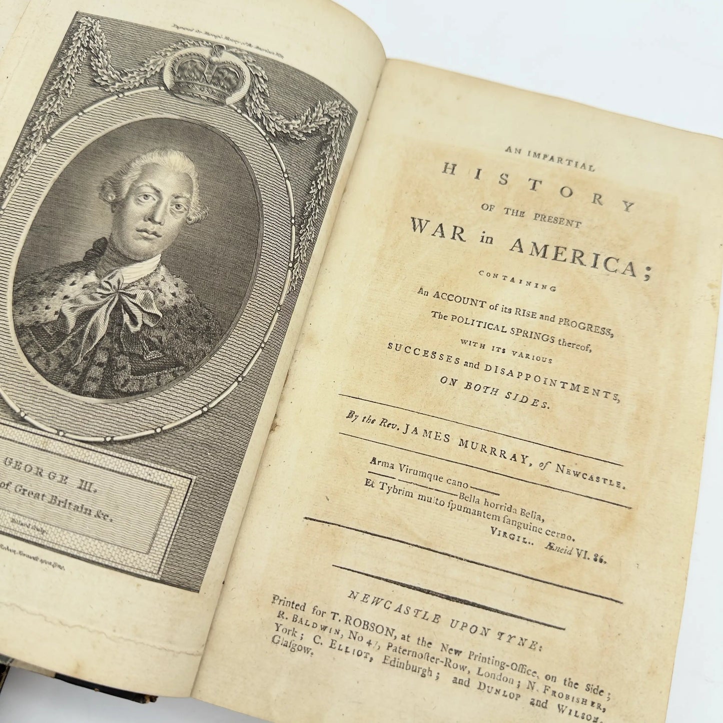 "An Impartial History of the Present War In America" by James Murray — Two volume set