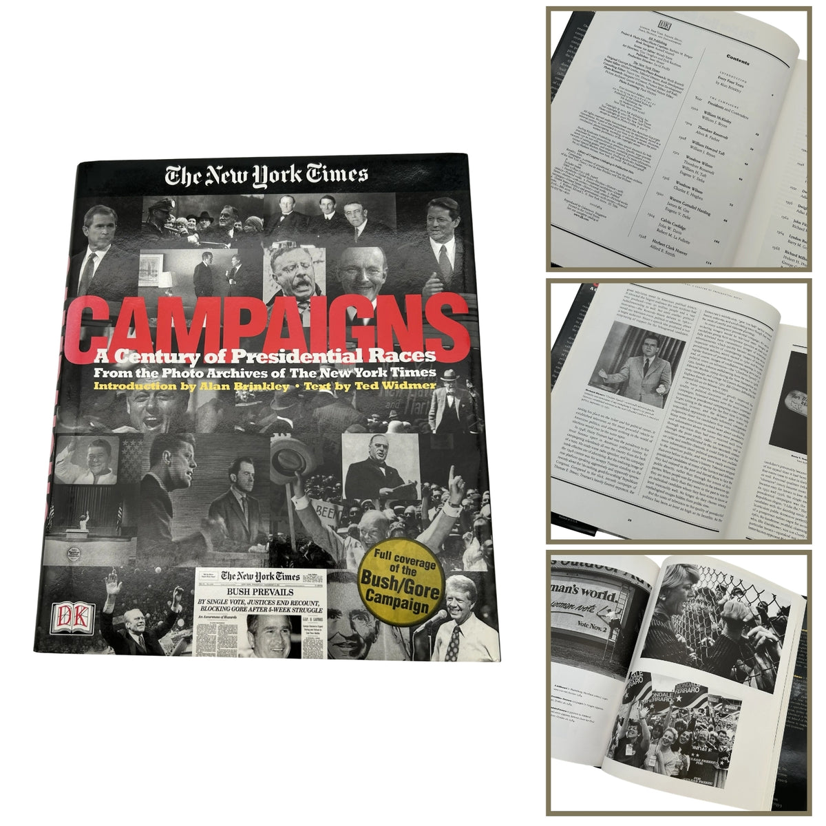 The New York Times "Campaigns: A Century of Presidential Races" by Ted Widmer