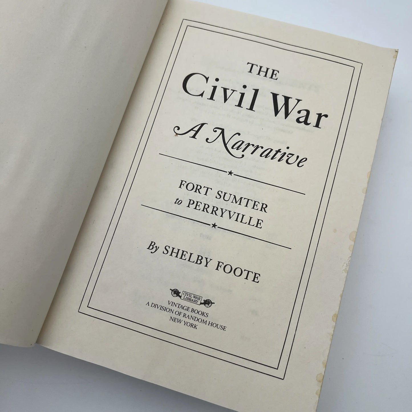 "The Civil War" by Shelby Foote — Three volume sest