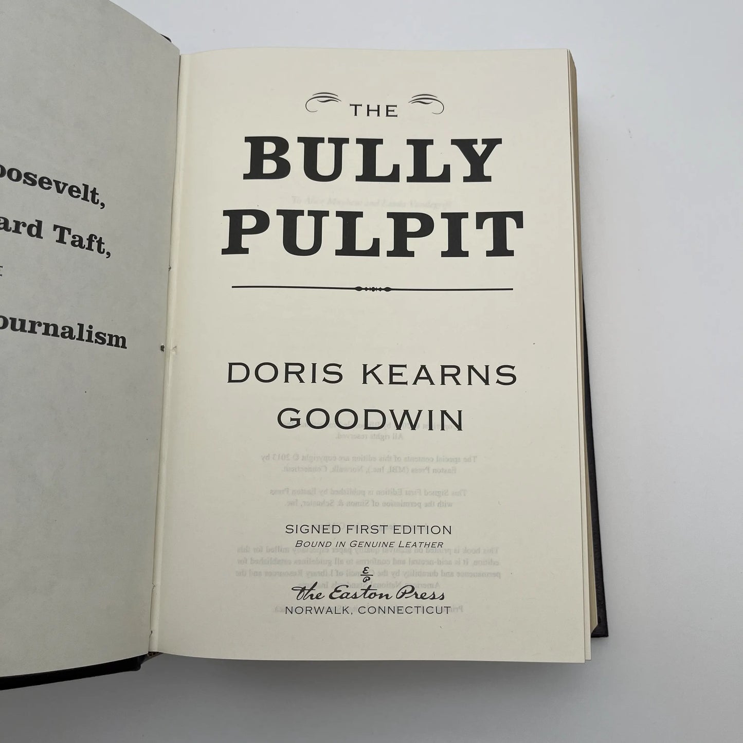 "The Bully Pulpit" Signed by Doris Kearns Goodwin — Leather-bound, gilt edged
