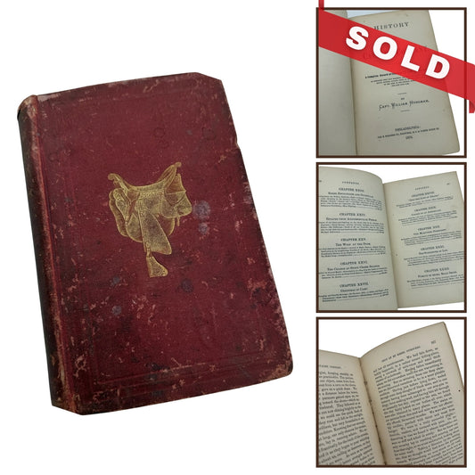 History of a Cavalry Company by William Hyndman — 1870 — First edition