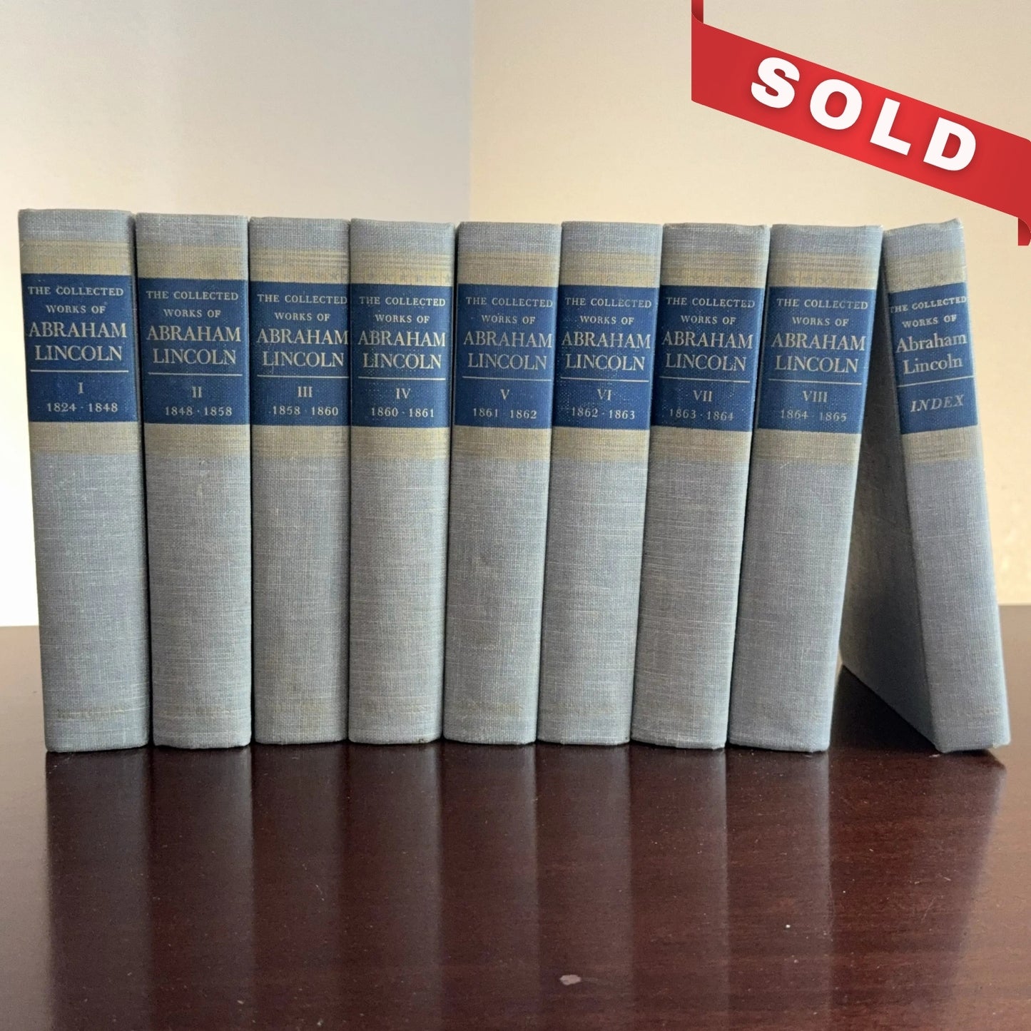 "The Collected Works of Lincoln" by Roy B. Basler — 8 Volume set, plus index — 1955