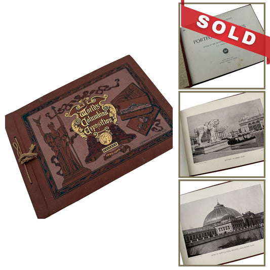 "The Worlds' Columbian Exposition: Portfolio of Views" — 1893