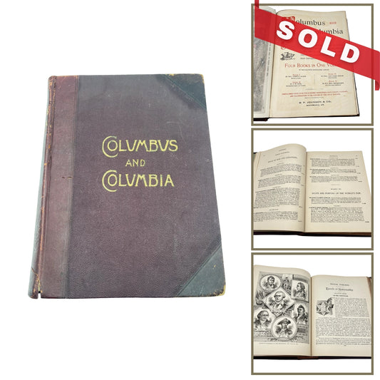 Columbus and Columbia — 4 Illustrated Works in One — 1892