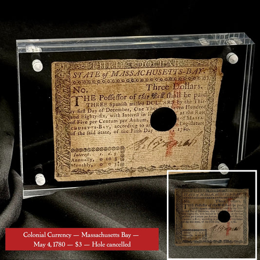 Colonial Currency — Massachusetts Bay — May 4, 1780 — $3 — Hole cancelled