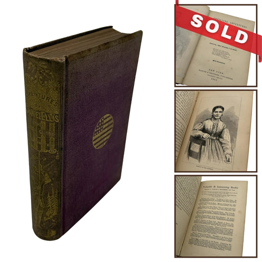 Thrilling Adventures of Daniel Ellis - 1867 — First Edition