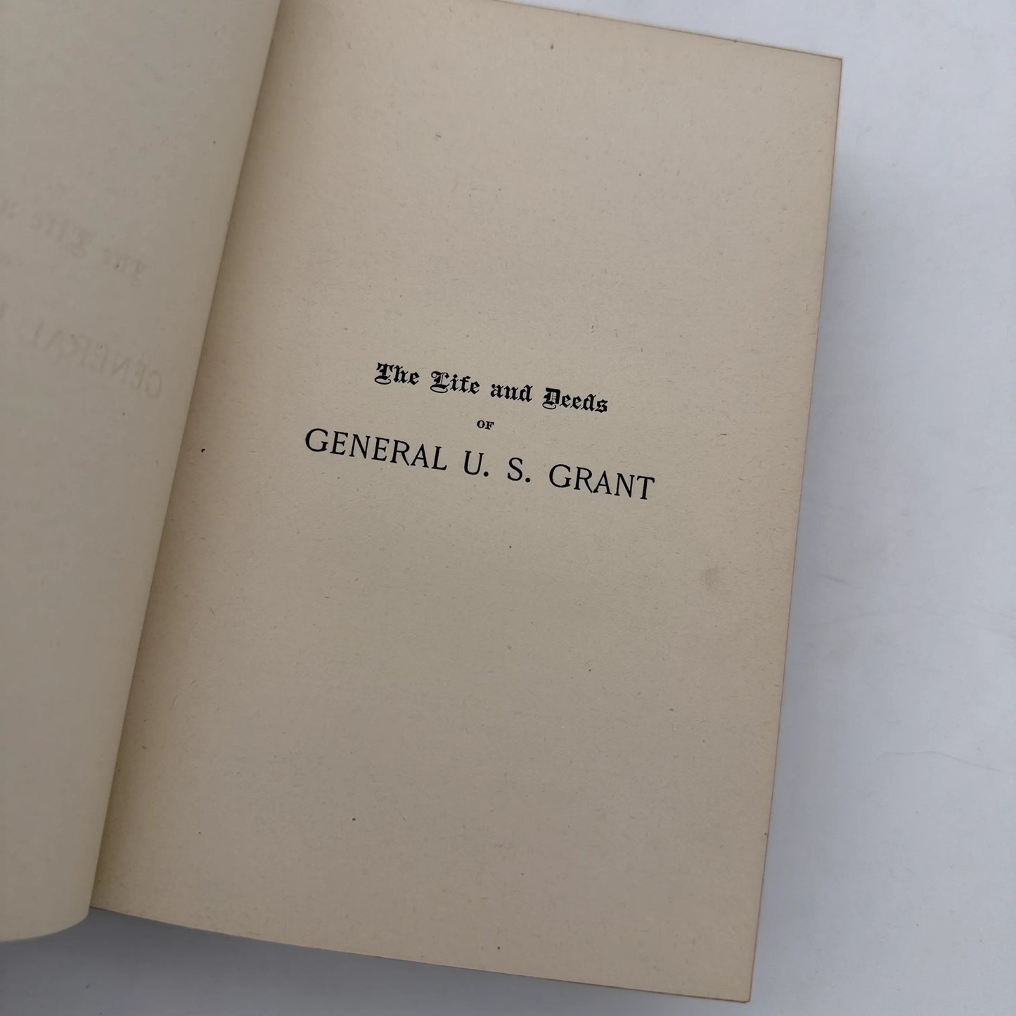 "Life and Deeds of General Grant" by Rev. P. C. Headley and George Lowell Austin — 1885