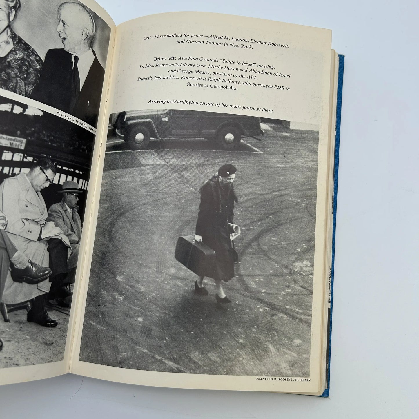 "Eleanor and Franklin" and "Eleanor: The Years Alone"by Joseph P. Lash