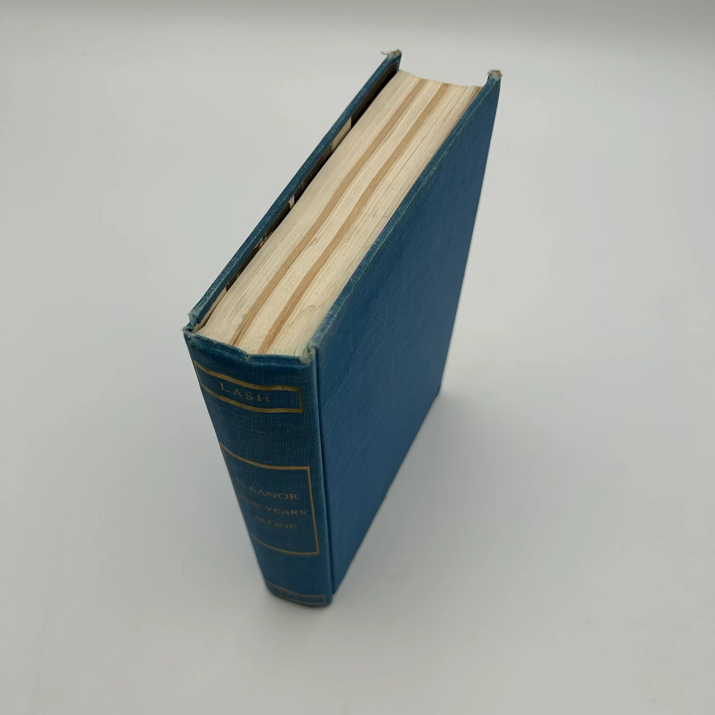 "Eleanor and Franklin" and "Eleanor: The Years Alone"by Joseph P. Lash