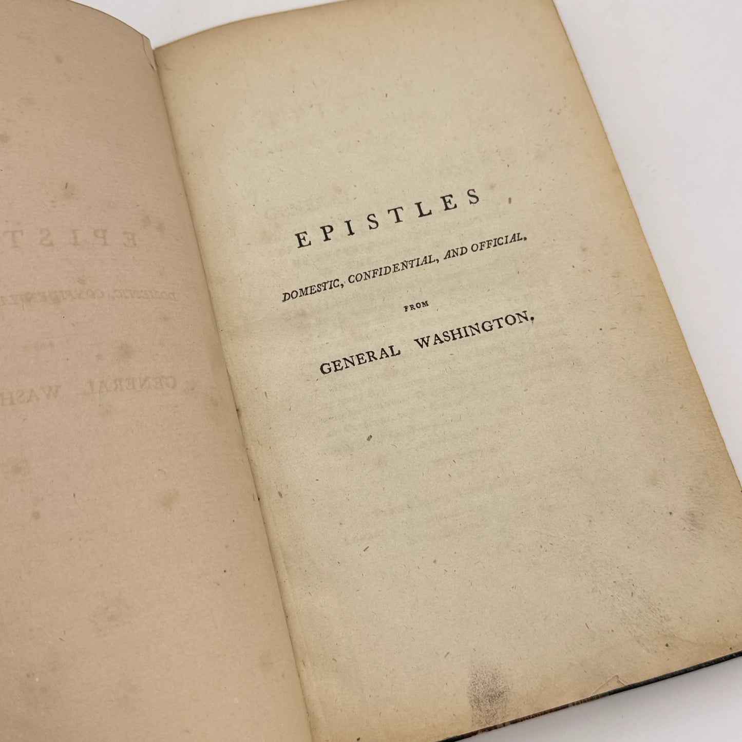 "Epistles Domestic, Confidential, and Official, from General Washington" — 1796