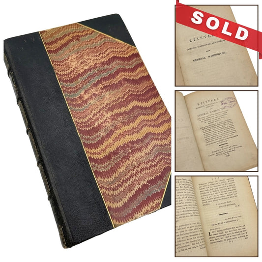 "Epistles Domestic, Confidential, and Official, from General Washington" — 1796