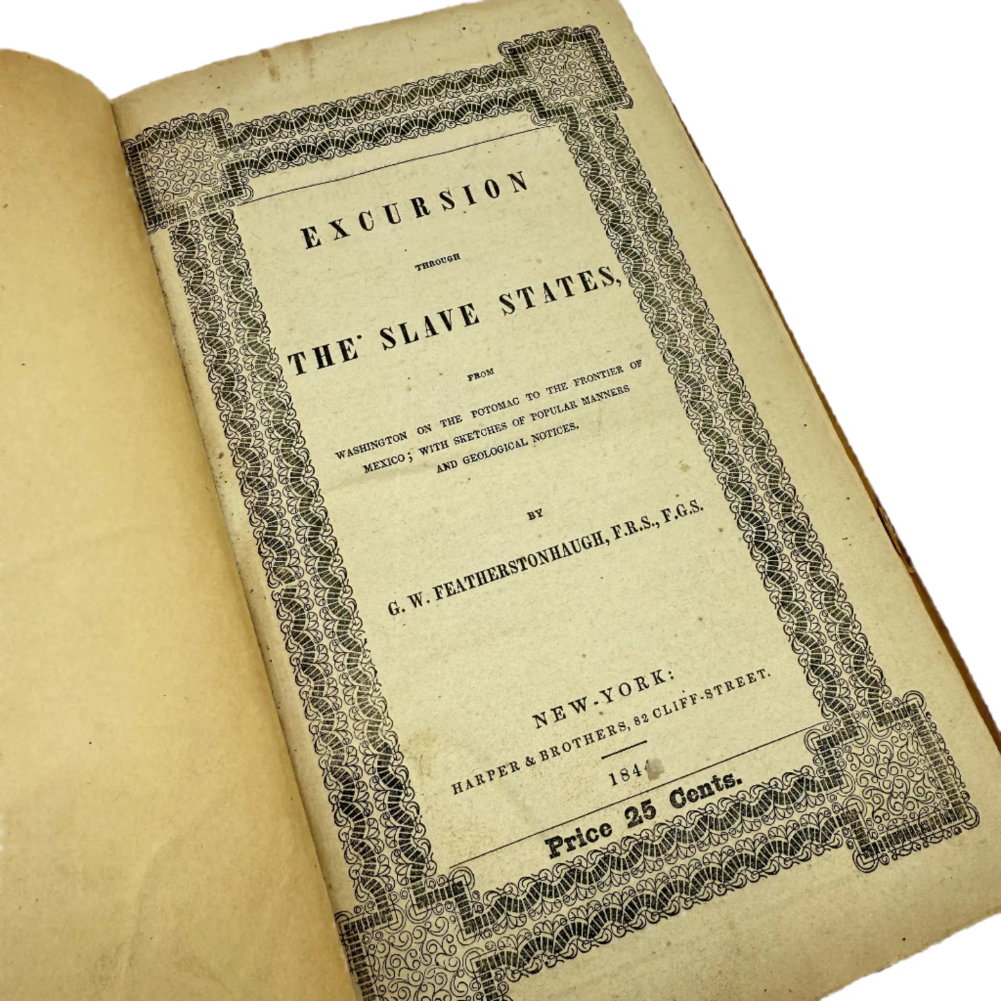 "Excursion through the Slave States" by G.W. Featherstonhaugh — 1844