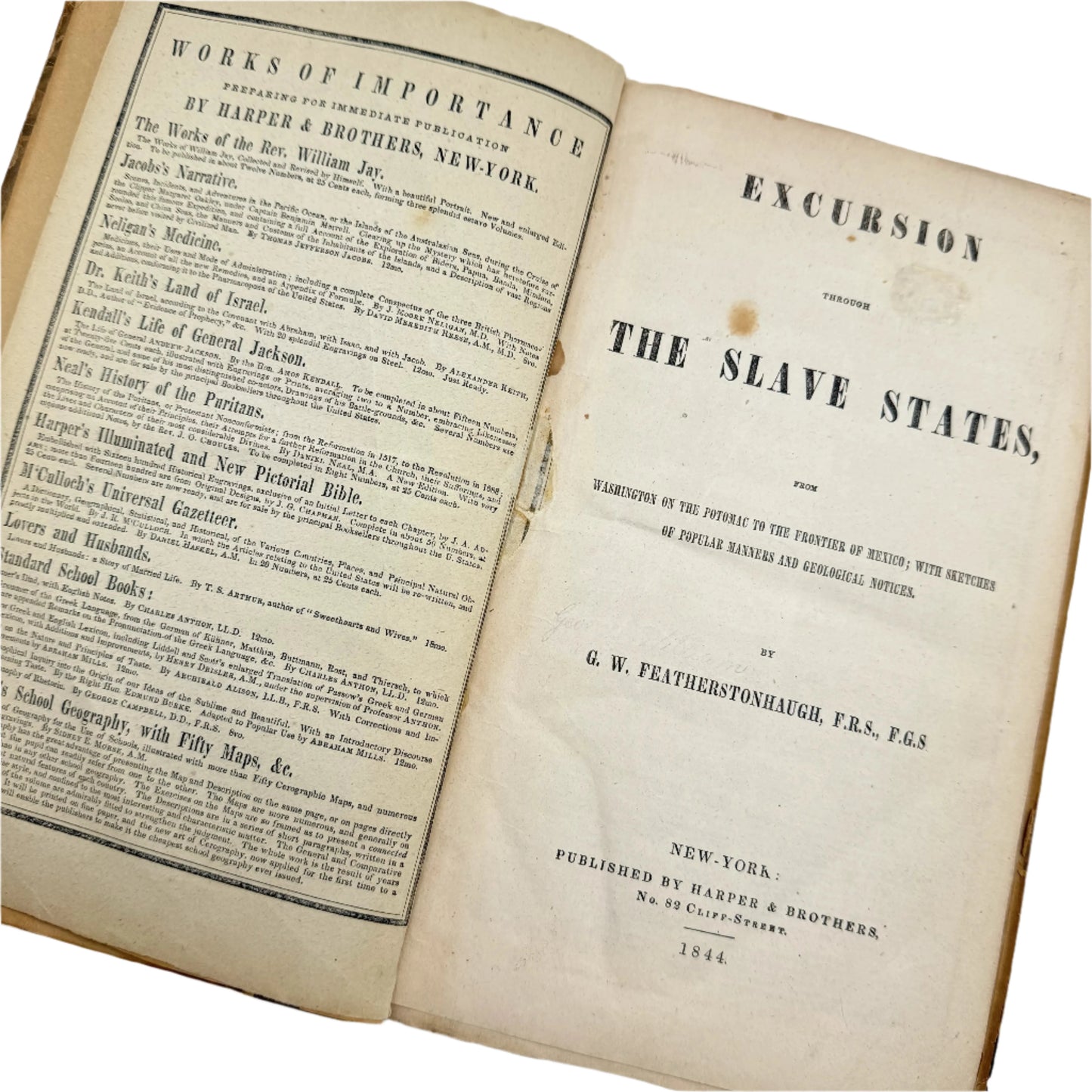 "Excursion through the Slave States" by G.W. Featherstonhaugh — 1844