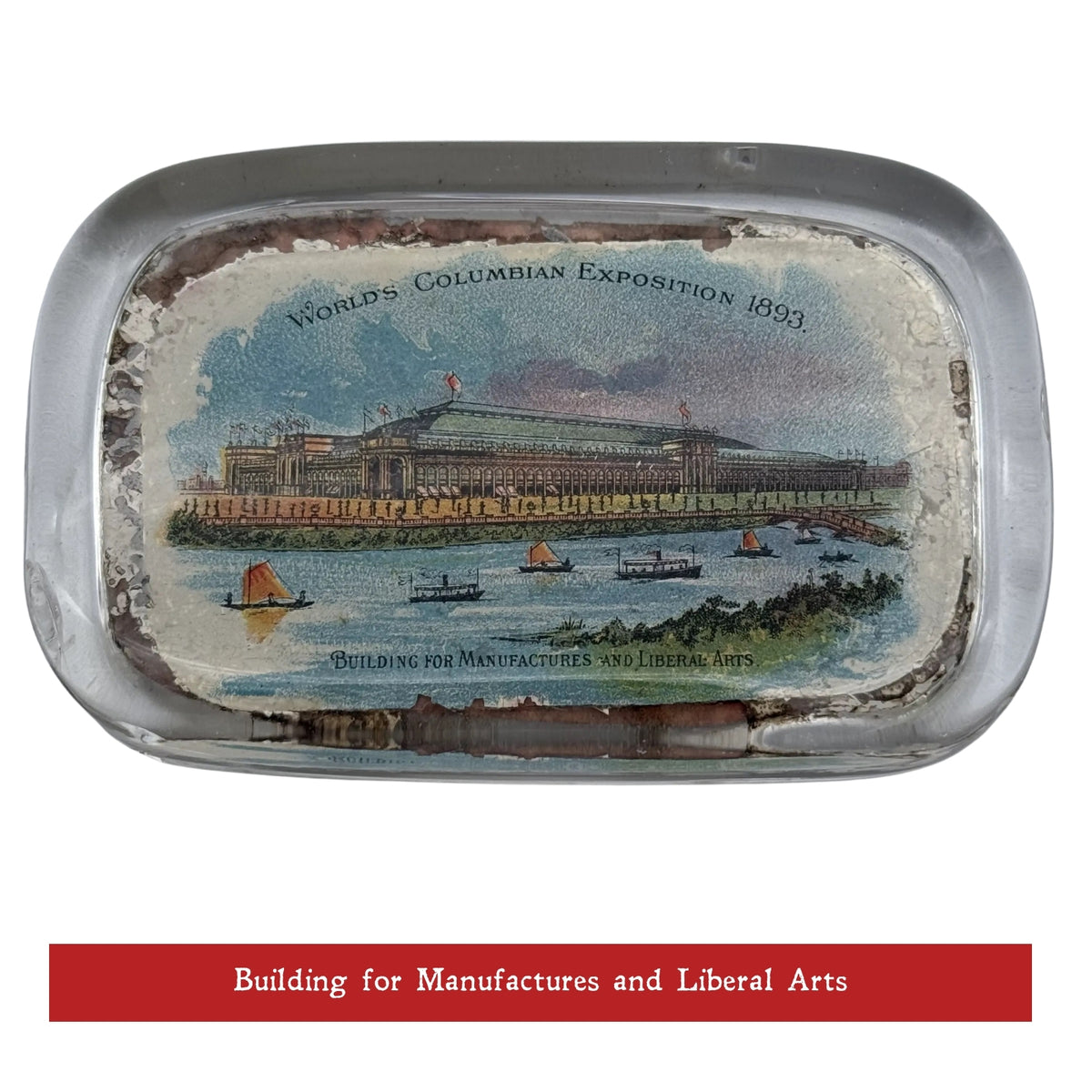 World’s Fair 1893 Columbian Exposition Paperweights of the Major Buildings
