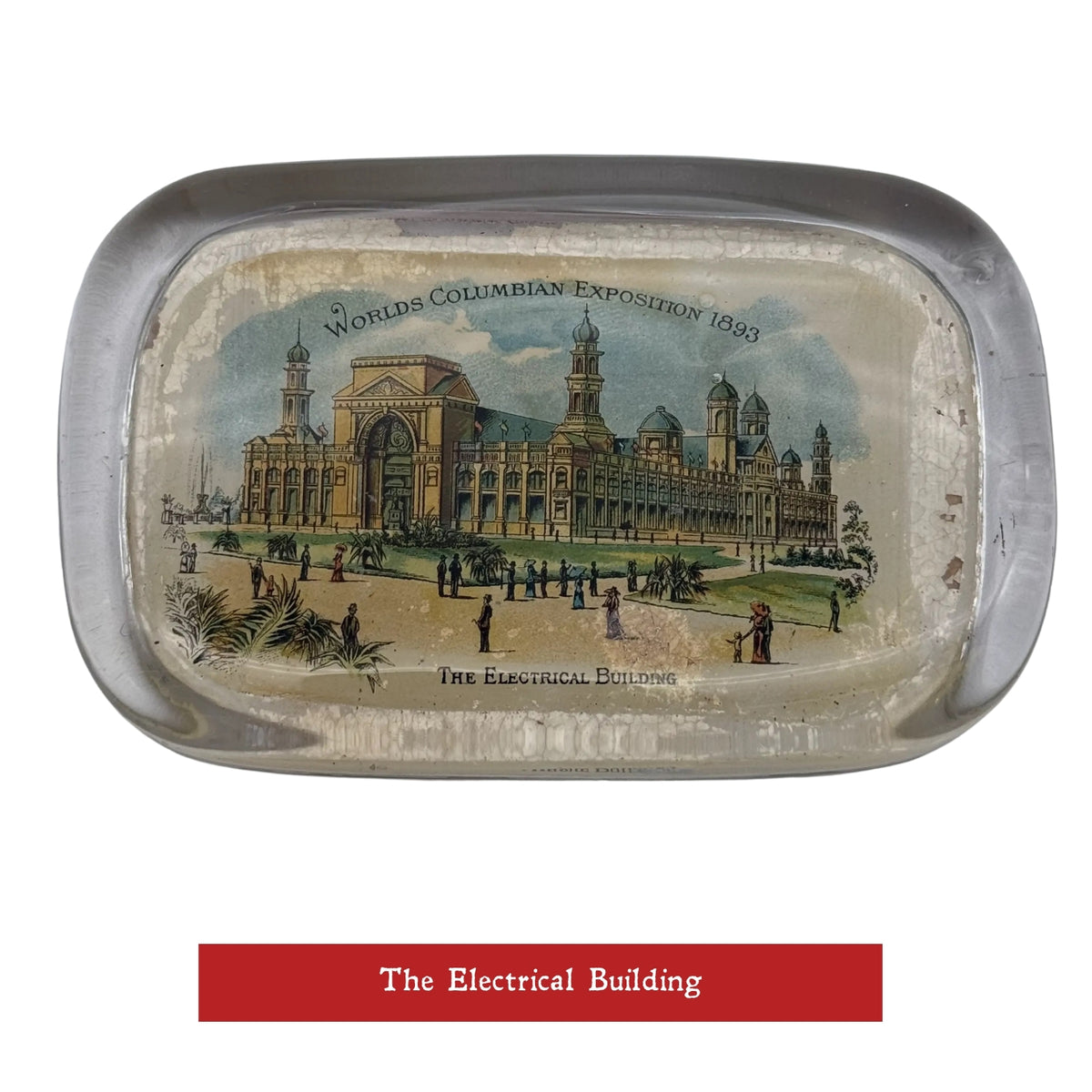 World’s Fair 1893 Columbian Exposition Paperweights of the Major Buildings