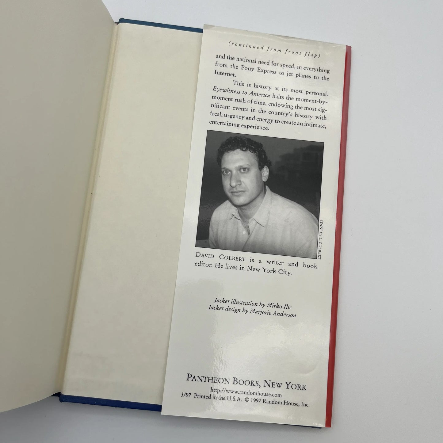 "Eyewitness to America: 500 Years of America in the Words of Those Who Saw it Happen" by David Colbert