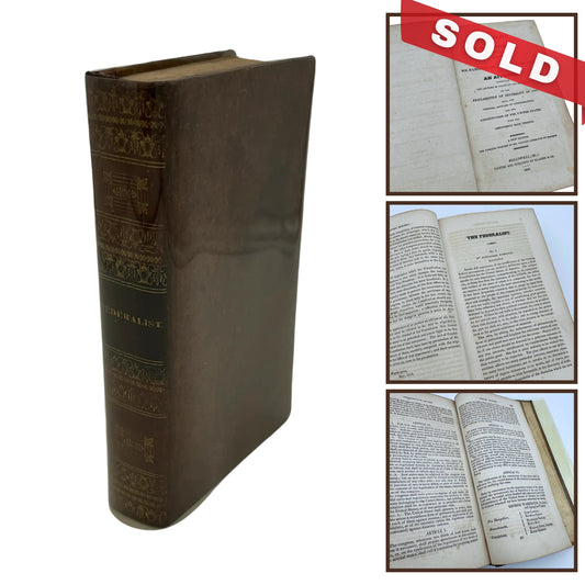 1826 "The Federalist, on the New Constitution" — An extraordinary bound volume