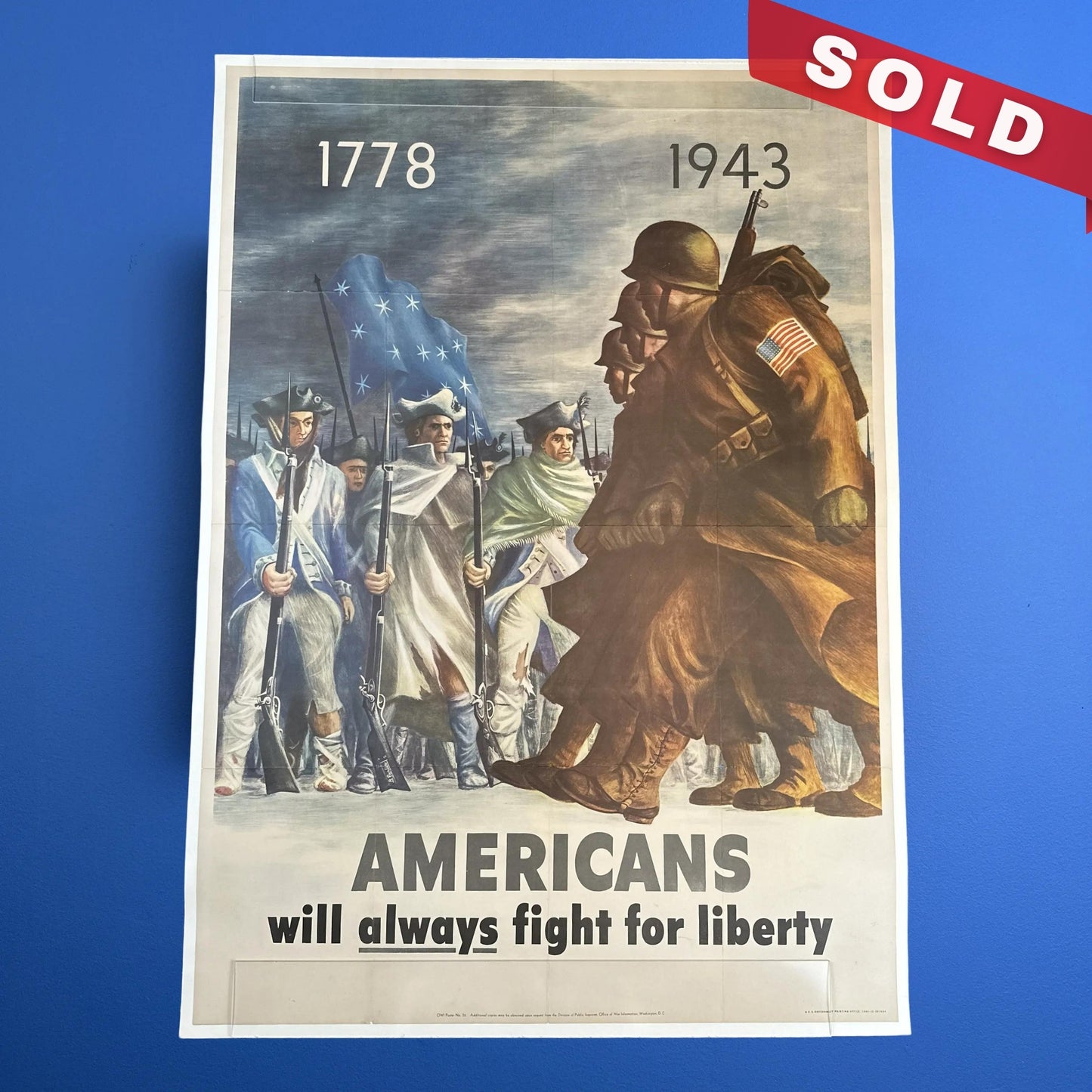 Original WWII poster — 1943 "Americans will always fight for liberty"