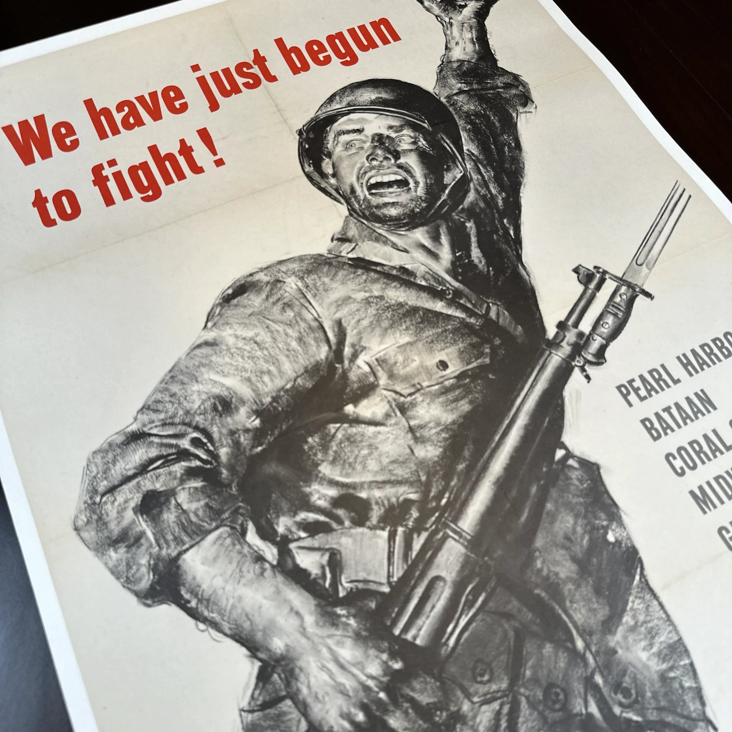 Original WWII poster — 1943 "We have just begun to fight!"