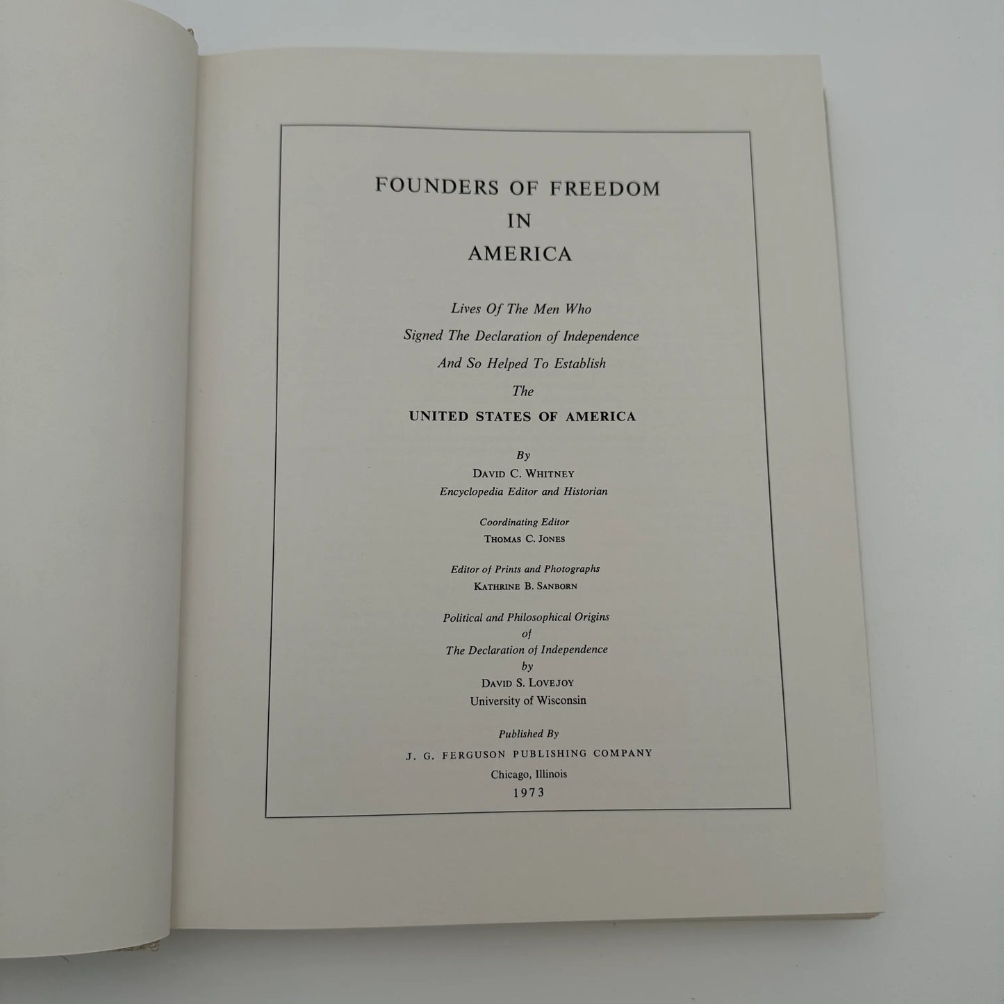 "Founders of Freedom in America" — Lives of the signers of the Declaration and of the Constitution — Two volume set