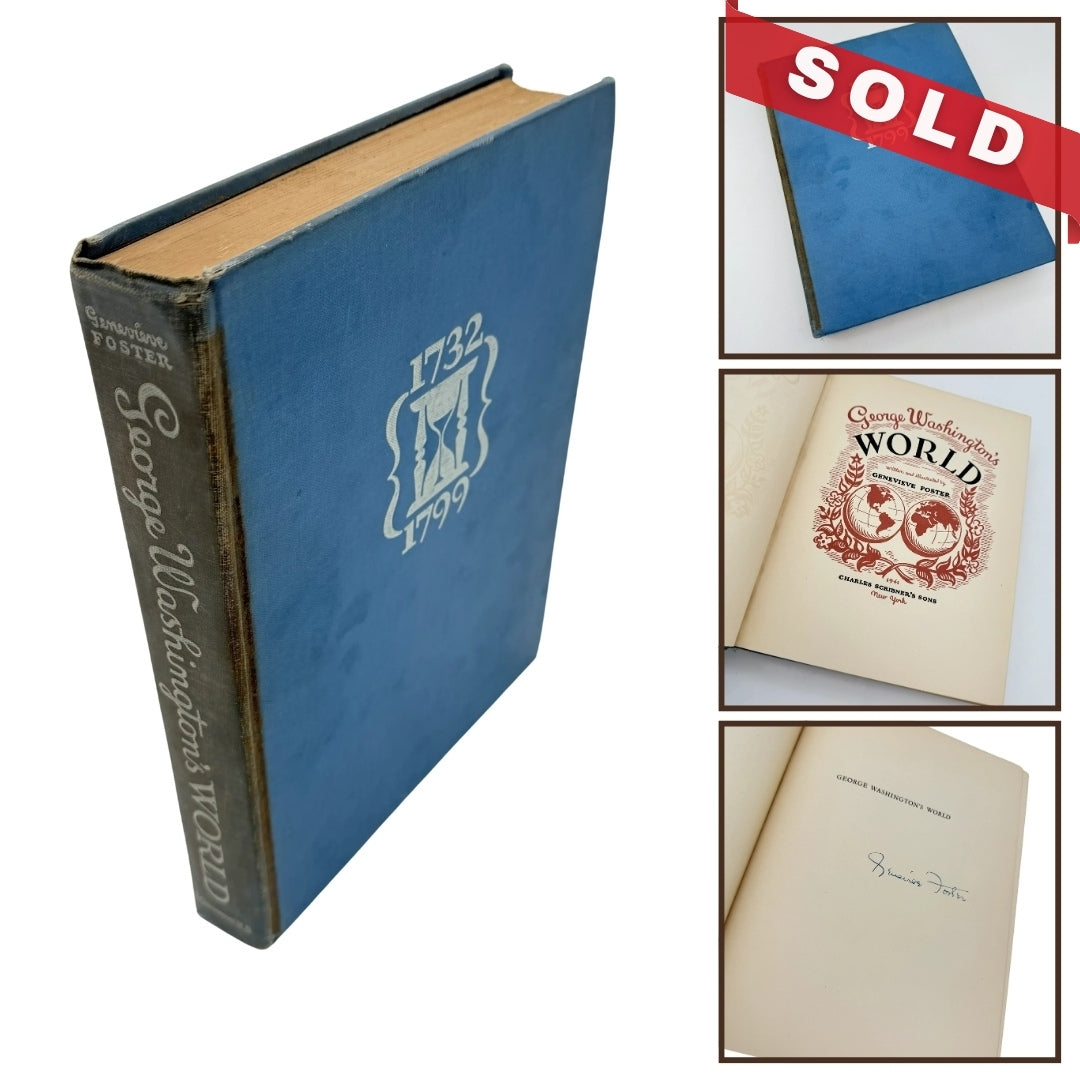 "George Washington's World" by Genevieve Foster — Signed by the author — Book for young adults