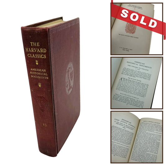 The Harvard Classics: American Historical Documents — Volume 43 — Edited by Charles W. Eliot