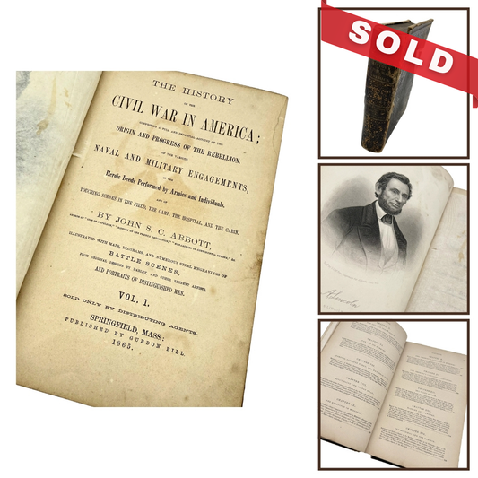 The History of the Civil War in America — John S.C. Abbott — 1865
