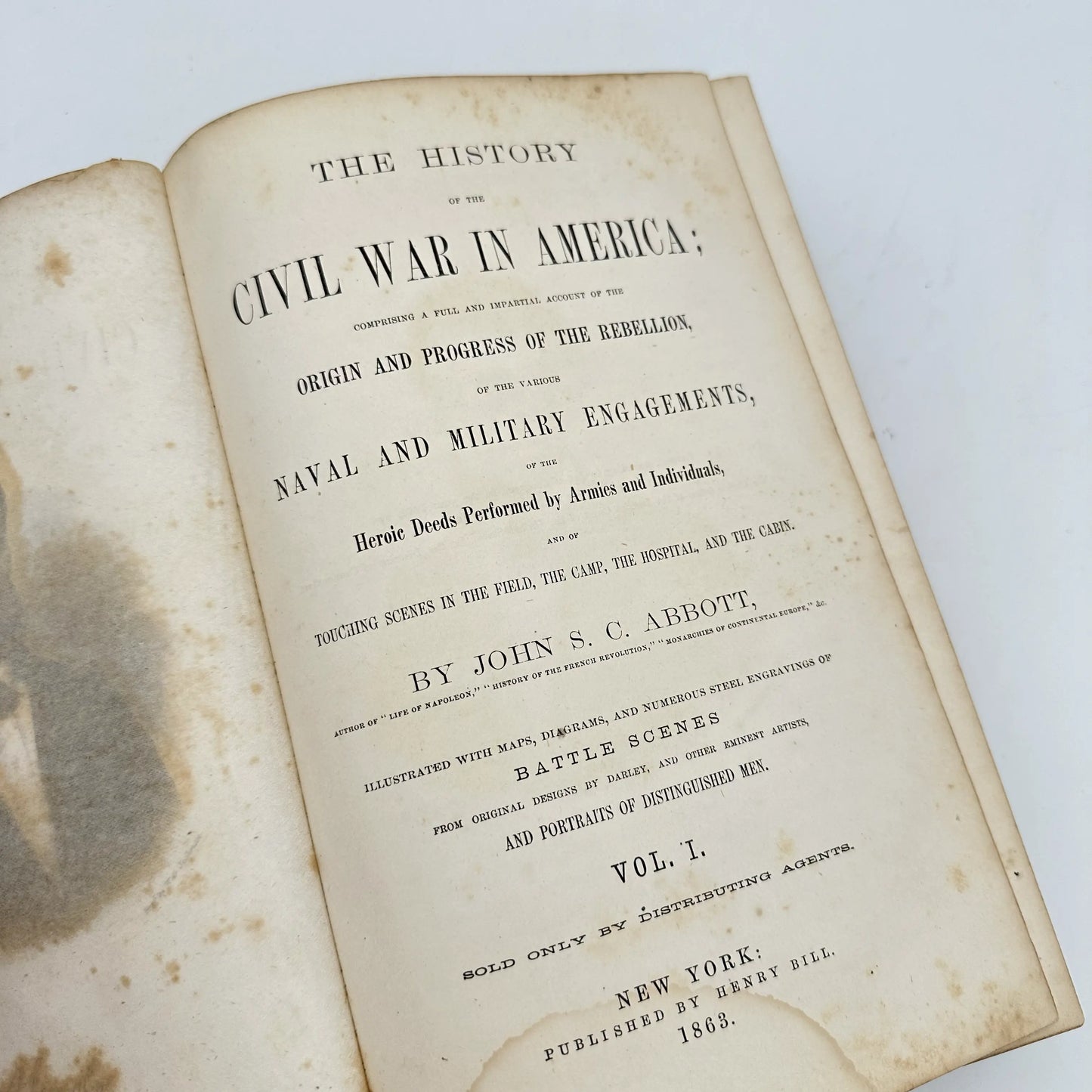 "The History of the Civil War in America, Volume I" by John Stevens Cabot Abbott