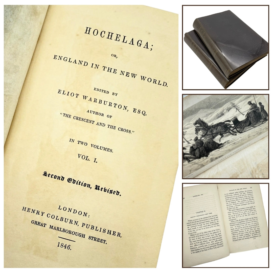 "Hochelaga; Or, England in the New World" — Two Volumes