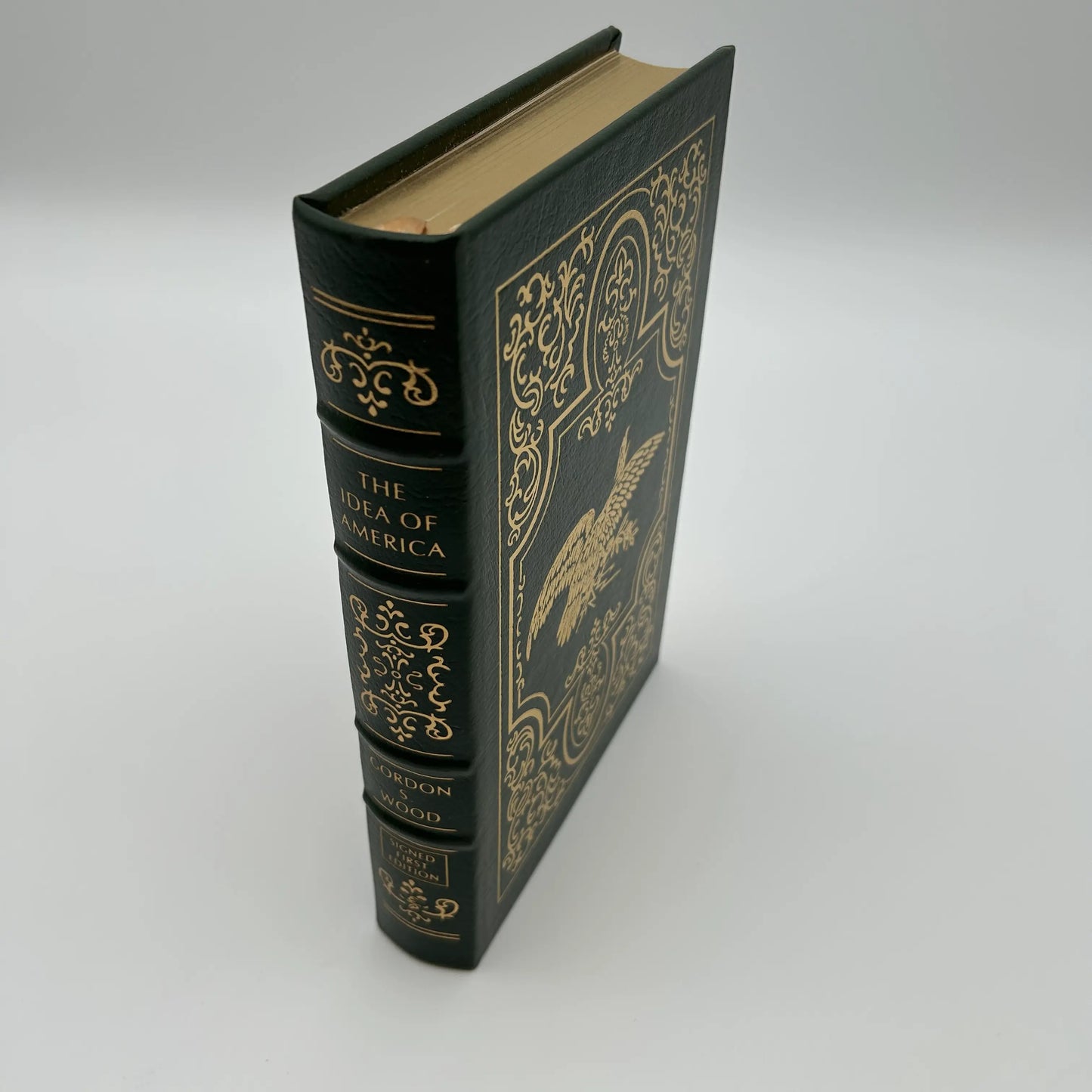 "The Idea of America" Signed by Gordon S. Wood - Leather-bound, gilt-edged Easton Press edition