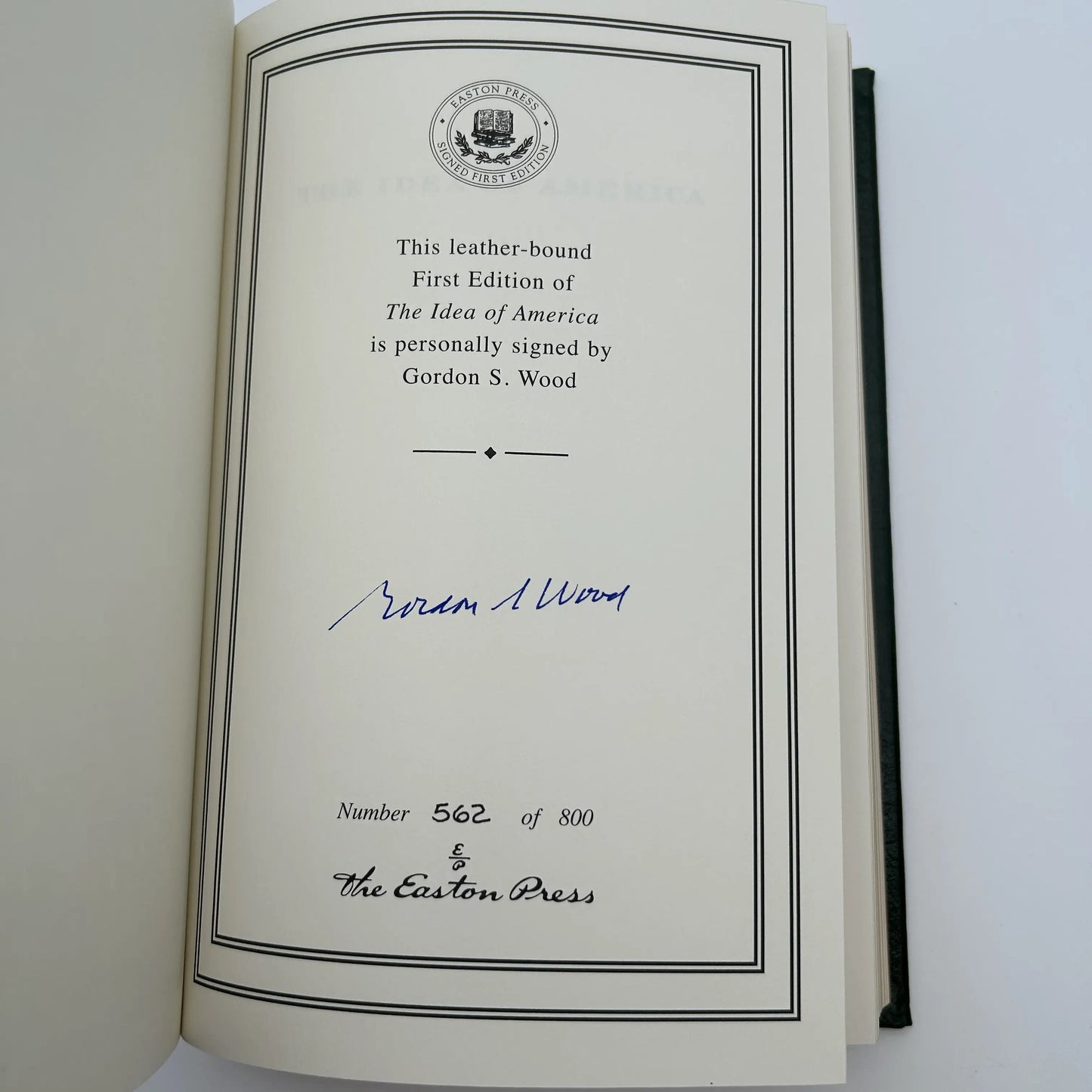 "The Idea of America" Signed by Gordon S. Wood - Leather-bound, gilt-edged Easton Press edition