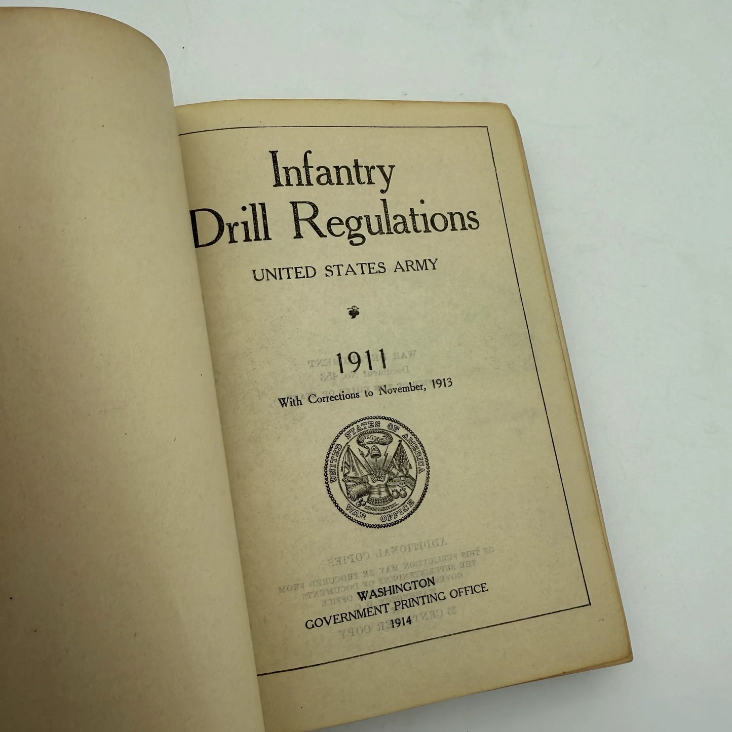 "Infantry Drill Regulations — United States Army — 1911 with corrections to November 1913"