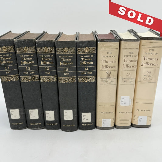 The Papers of Thomas Jefferson — Vols. 11, 12, 13, 14, 15, 18, 23, and 34