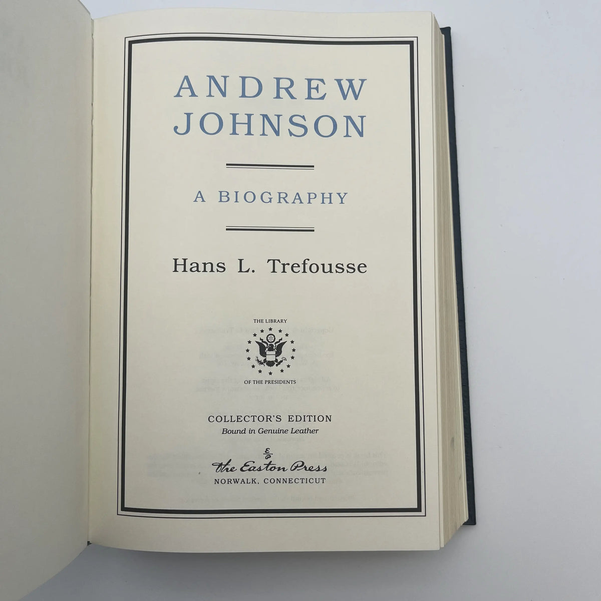 "Andrew Johnson: A Biography" by Hans L. Trefousse - Leather-bound, gilt-edged Easton Press edition