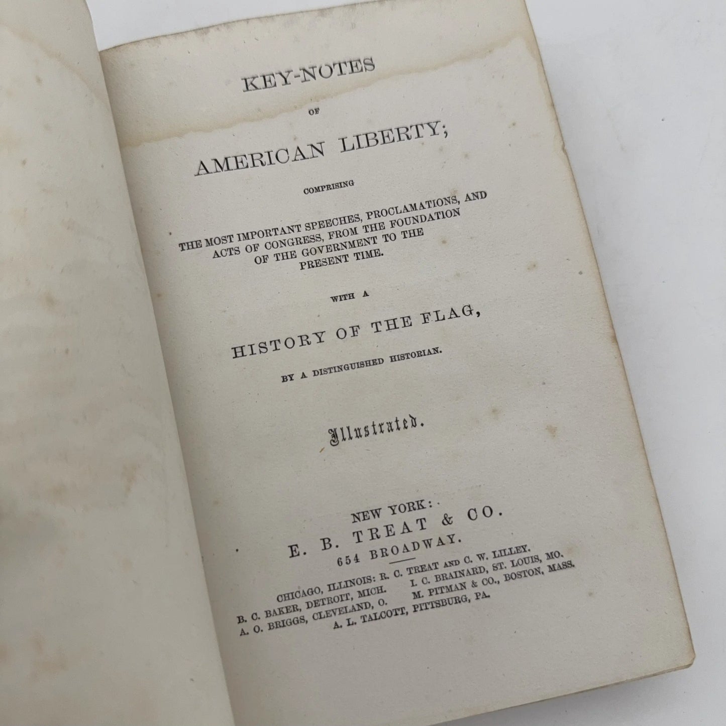 "Key-Notes of American Liberty" by a Distinguished Historian — 1866 — First edition