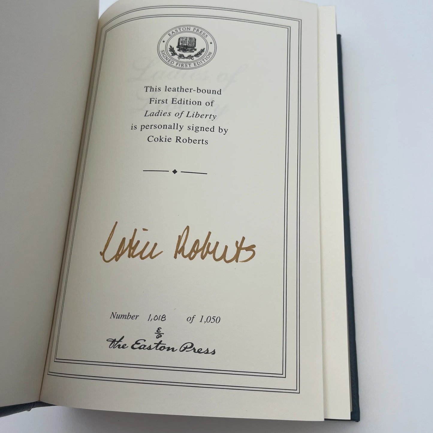 "Ladies of Liberty: The Women Who Shaped Our Nation" Signed by Cokie Roberts — Leather-bound, gilt-edged Easton Press edition