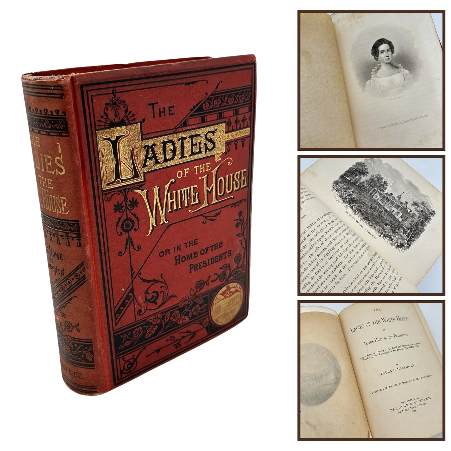 1881 "The Ladies of the White House; or, In the Home of the Presidents" by Laura C. Halloway