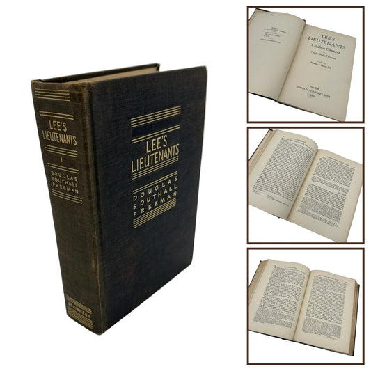 "Lee's Lieutenants: A Study in Command" — Douglass Southall Freeman — Volume 1