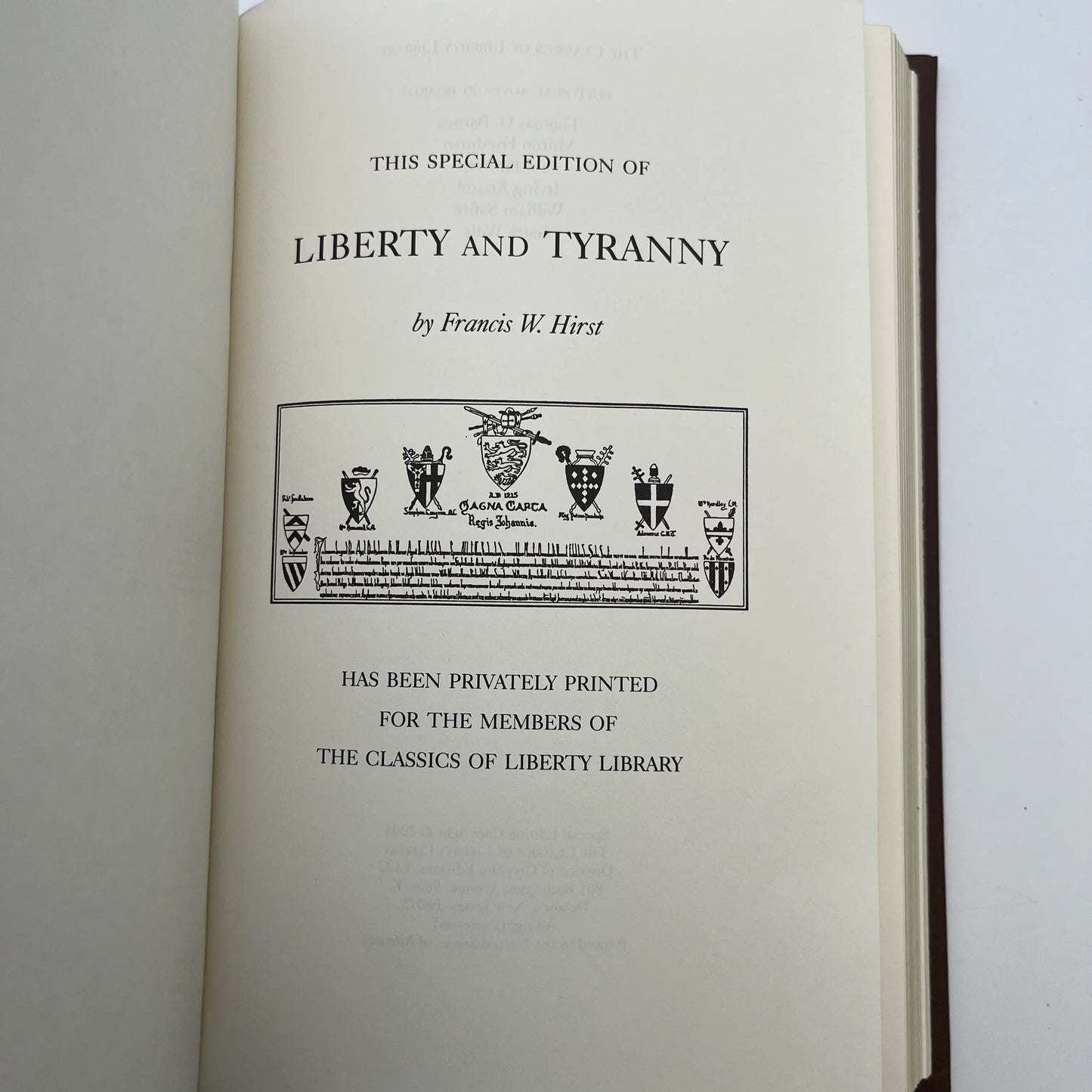 "Liberty and Tyranny" by Francis W. Hirst