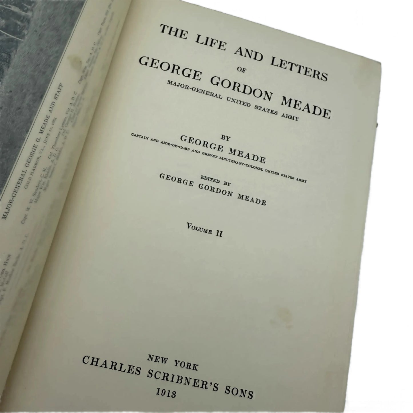 "The Life and Letters of General Gordon Meade" — Two volume set — 1913