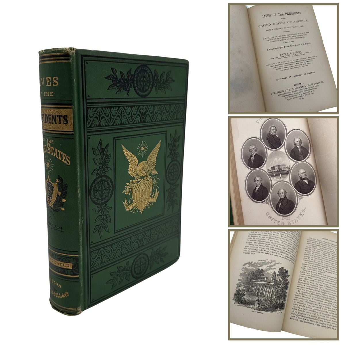 "Lives of the Presidents of the United States of America, from Washington to the Present Time" by John S.C. Abbott — 1879