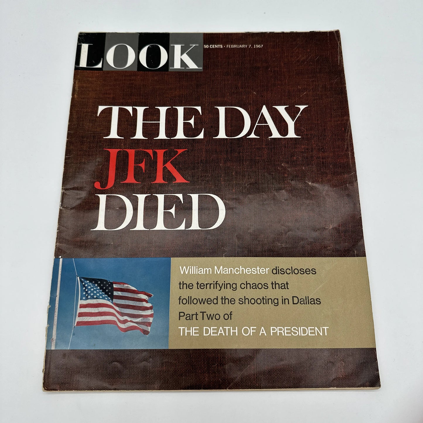 The Life and Death of John F. Kennedy — Collection of LOOK and LIFE Magazines