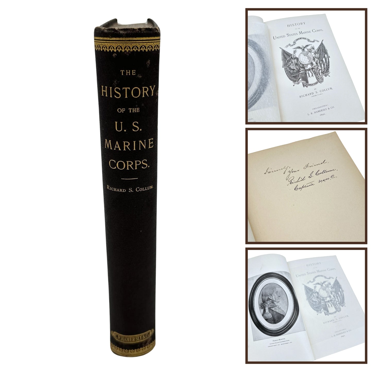 The History of the U.S.  Marine Corps — Signed by the author Richard S. Collum