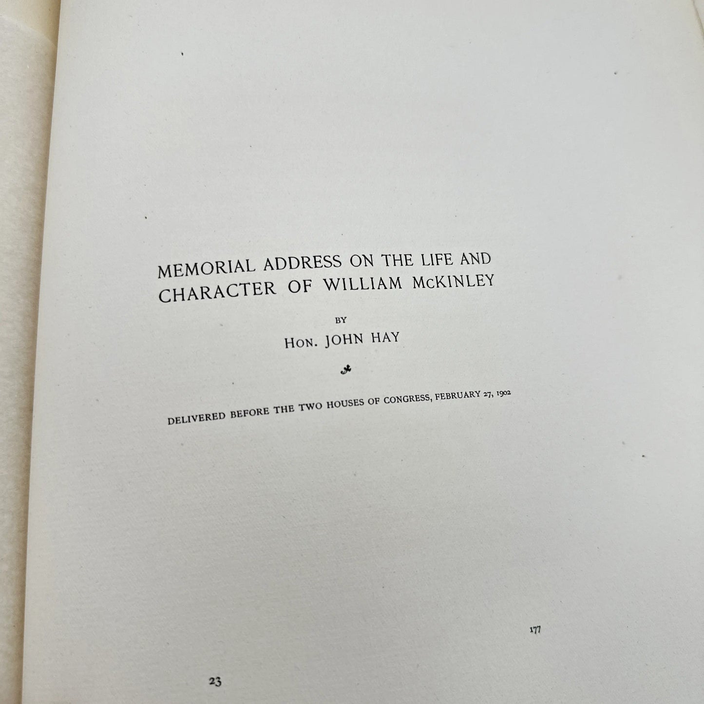 1903 "Memorial Addresses: Abraham Lincoln, James A. Garfield, William McKinley" — Signed by Frank D. Currier